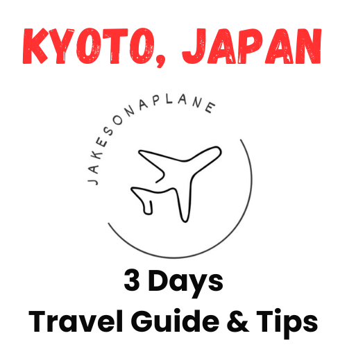 Japan - Kyoto Travel Guide