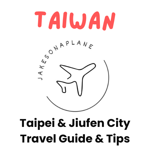 Taiwan - Taipei & Jiufen