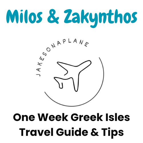 Greece - Zakynthos & Milos Travel Guide